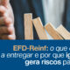 EFD-Reinf e riscos fiscais: empresa protegendo a sequência de blocos que representam multas, autuações e problemas causados por erros ou ausência na entrega da obrigação.